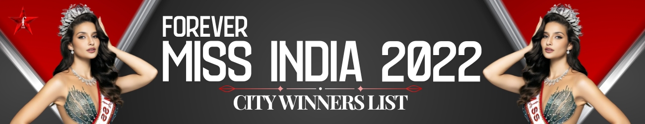 Miss India 2022 City Winners List